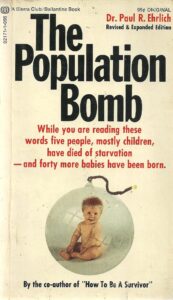 The cover of the 1968 book The Population Bomb, depicting a smiling fair-skinned baby inside a round bomb silhouette with burning fuse.